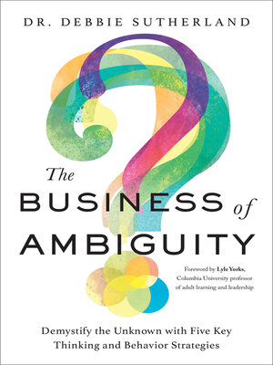 cover image of The Business of Ambiguity